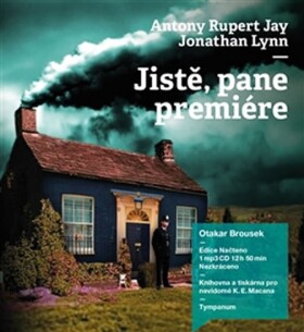 Jistě, pane premiére, Anthony Jay,