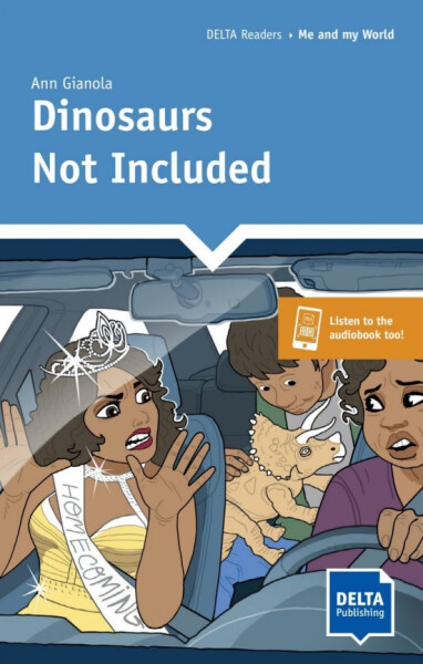 Dinosaurs Not Included - Ann Gianola
