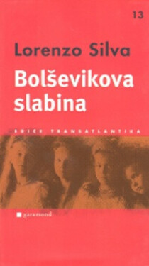 Bolševikova slabina (poškozená) - Lorenzo Silva