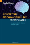 Neinvazivní mozková stimulace psychiatrii