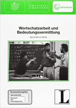 Wortschatzarbeit und Bedeutungs