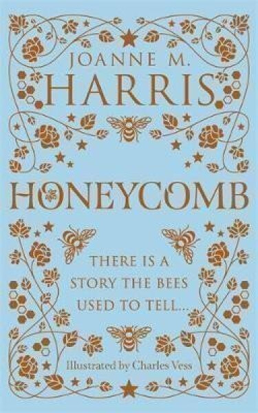Honeycomb - Joanne M. Harris