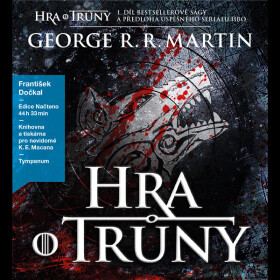 Hra o trůny - George R. R. Martin - audiokniha