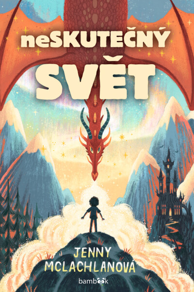 Neskutečný svět - Ben Mantle