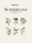 Superbyliny - 50 léčivek pro 21. století - Lukáš Paderta