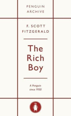 Rich Boy - Francis Scott Fitzgerald