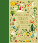 Velká kniha pohádek o přírodě - 50 pověstí a příběhů z celého světa - Angela McAllisterová