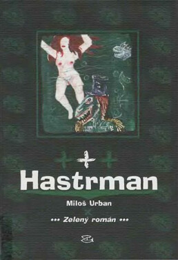 Hastrman - Miloš Urban