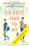 Co když jsme to my, 2. vydání - Becky Albertalli