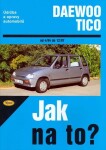 Daewoo Tico 4/94 - 12/97 - Jak na to? - 84. - Antoni Ossowski