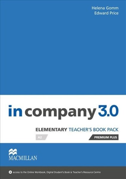 In Company Elementary 3.0.: Teacher´s Book Premium Plus Pack - Helena Gommová