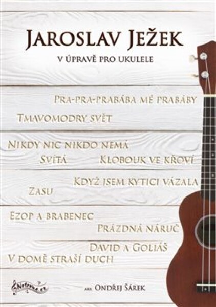 Jaroslav Ježek v úpravě pro ukulele - Ondřej Šárek