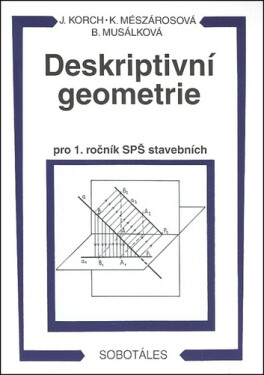 Deskriptivní geometrie pro SPŠ