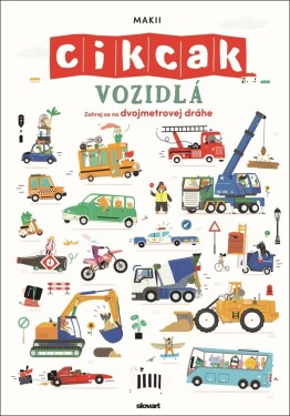 Cik cak Vozidlá