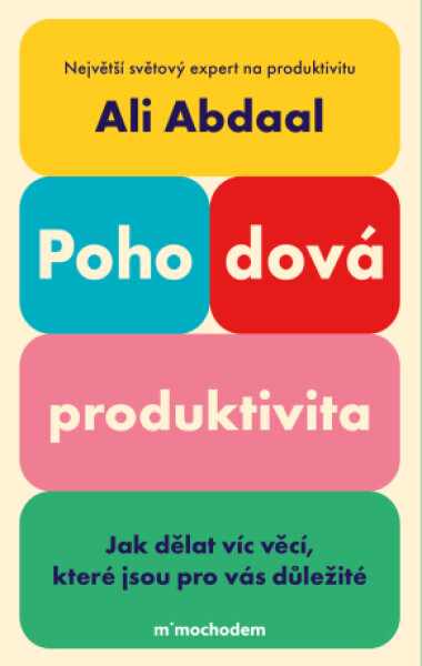 Pohodová produktivita - Ali Abdaal - e-kniha