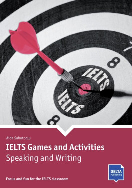 IELTS Games and Activities: Speaking and Writing + MP3 allango.net - Aida Sahutoglu