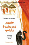 Vesnice bezčasých mnichů - Corrado Debiasi