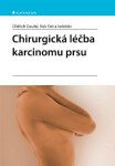 Chirurgická léčba karcinomu prsu - Oldřich Coufal, Vuk Fait
