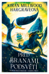 Před branami podsvětí - Kiran Millwood Hargraveová
