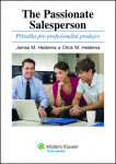 The Passionate Salesperson - James M. Heidema