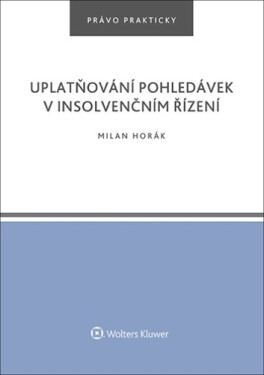 Uplatňování pohledávek insolvenčním řízení