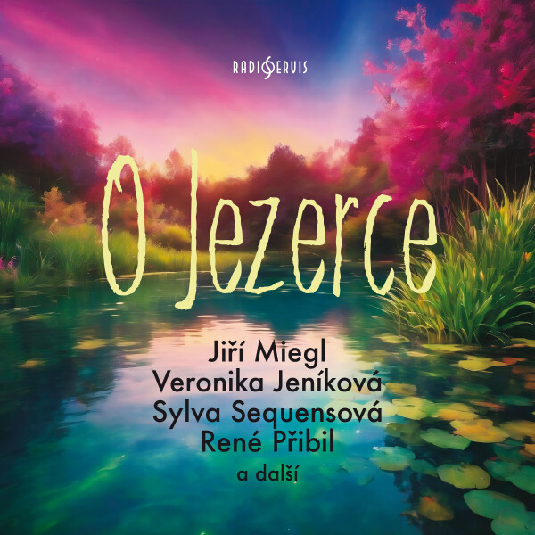 O Jezerce - Alena Riegerová - audiokniha