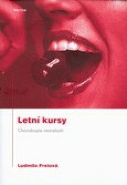 Letní kursy - Ludmila Freiová