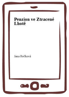 Penzion ve Ztracené Lhotě - MUDr. Jana Rečková