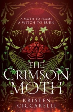The Crimson Moth (The Crimson Moth 1) - Kristen Ciccarelli