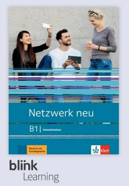 Netzwerk neu B1 – Digitale BlinkLearning – Intensivtrainer – Lernende (14 měsíců)