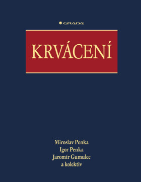 Krvácení - Miroslav Penka, Igor Penka, Jaromír Gumulec