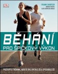 Běhání pro špičkový výkon Frank Shorter