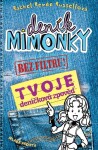 Deník mimoňky Bez filtru! Rachel Renée