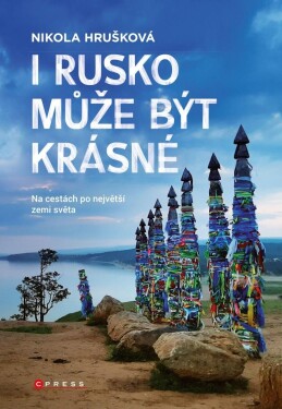 Rusko může být krásné