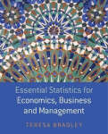 Essential Statistics for Economics, Business and Management - Teresa Bradley