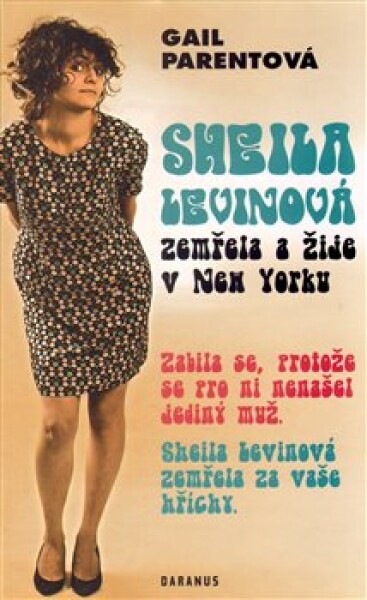 Sheila Levinová zemřela žije New Yorku Gail