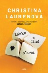Láska a jiná slova - Christina Laurenová - e-kniha