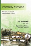 Památky Mimoně - Minulost a současnost pamětihodností v Mimoni - Jiří Šťastný