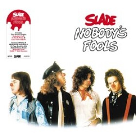 Nobody's Fools Slade CD