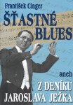 Šťastné blues František Cinger