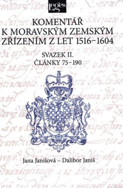 Komentář moravským zemským zřízením let 1516-1604