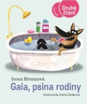 Gaia, psina rodiny - Ivona Březinová