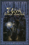 Lovec duchů 1 - Učeň lovce duchů - Joseph Henry Delaney