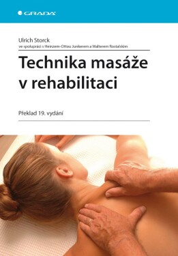 Technika masáže rehabilitaci