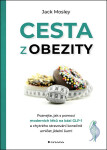 Cesta z obezity - Jack Moseley