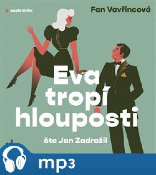 Eva tropí hlouposti, Fan Vavřincová