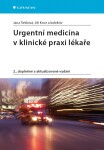 Urgentní medicína klinické praxi lékaře,