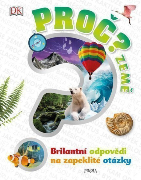 Proč? Země - Dennie Devin