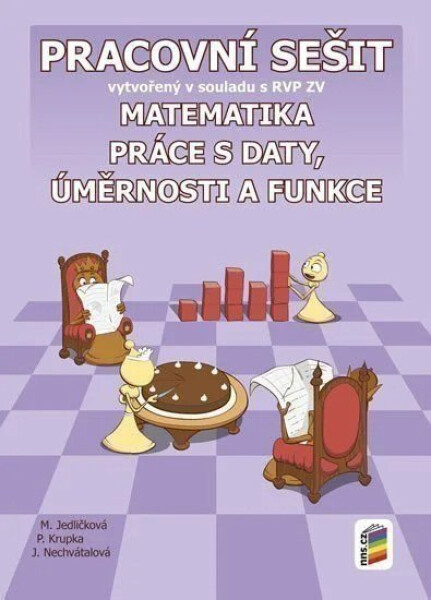 Matematika - Práce s daty, úměrnosti.. - Pracovní sešit - Peter Krupka