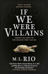 If We Were Villains Rio